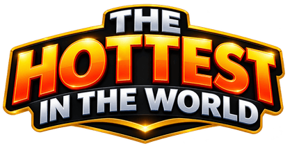 The Hottest in the World